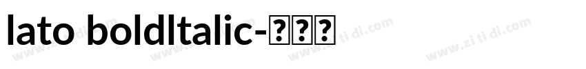 lato boldltalic字体转换